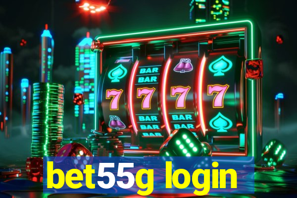 bet55g login